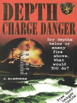 Image of Depth-Charge Danger by J Eldridge Paperback