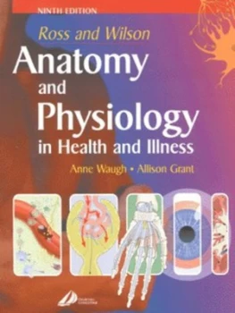 Image of Ross and Wilson Anatomy and Physiology in Health and Illness by Anne Waugh Paperback