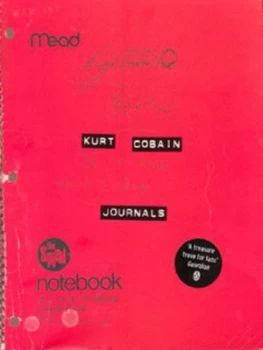 Image of Kurt Cobain Journals. by Kurt Cobain Paperback
