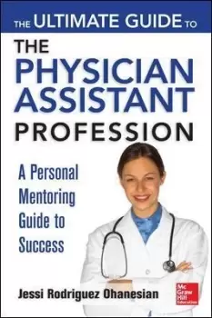 Image of The Ultimate Guide to the Physician by Jessi Rodriguez Ohanesian