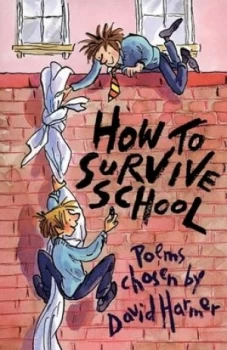 Image of How to Survive School by David Harmer Paperback