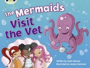 Image of Bc Blue ks1 B/1b the Mermaids Visit the Vet by Celia Warren Book