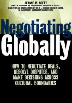 Image of Negotiating Globally by Jeanne M. Brett Hardback