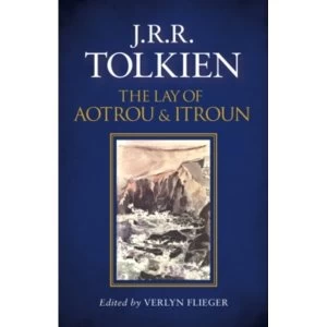 Image of The Lay of Aotrou and Itroun