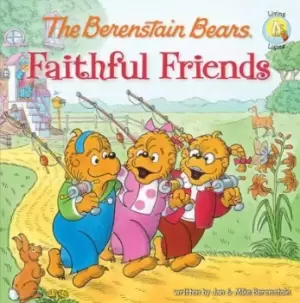 Image of The Berenstain Bears Faithful Friends by Jan Berenstain