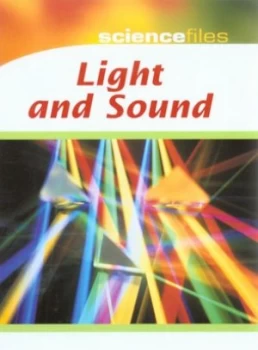 Image of Light and Sound by Chris Oxlade Hardback