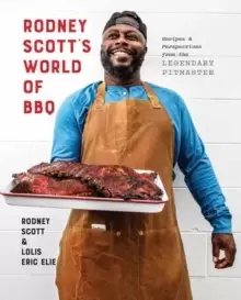 Image of Rodney Scott's World of BBQ : Every Day Is a Good Day: A Cookbook