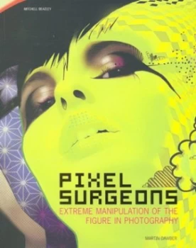 Image of Pixel Surgeons by Martin Dawber Book