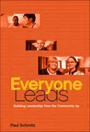 Image of everyone leads building leadership from the community up