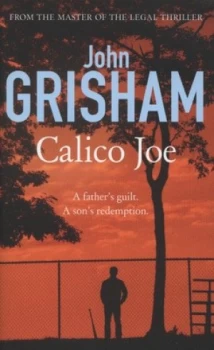 Image of Calico Joe by John Grisham Hardback