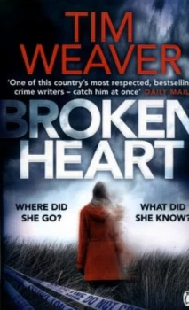 Image of Broken Heart by Tim Weaver Paperback
