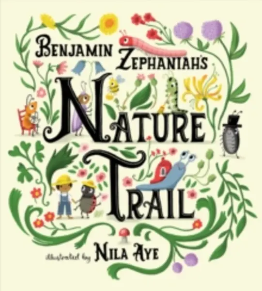 Image of Nature Trail : A joyful rhyming celebration of the natural wonders on our doorstep Paperback / softback