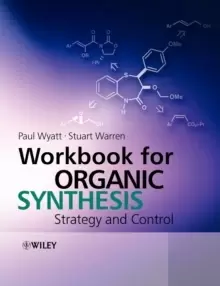Image of Workbook for Organic Synthesis : Strategy and Control