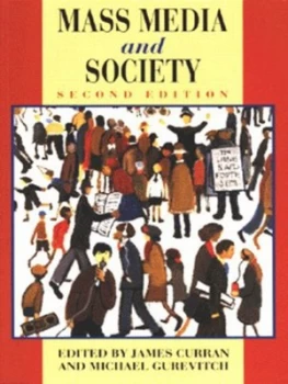 Image of Mass Media and Society by J. Curran Paperback