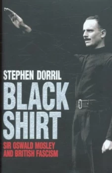 Image of Black Shirt by Stephen Dorril Hardback