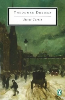 Image of Sister Carrie by Theodore Dreiser Paperback