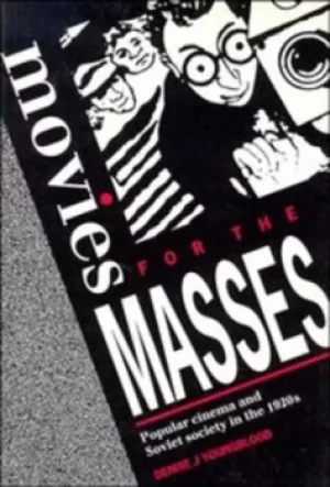 Image of Movies for the masses by Denise J. Youngblood