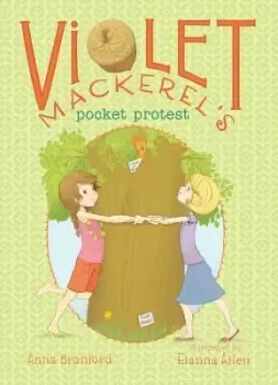 Image of Violet Mackerel's Pocket Protest by Anna Branford