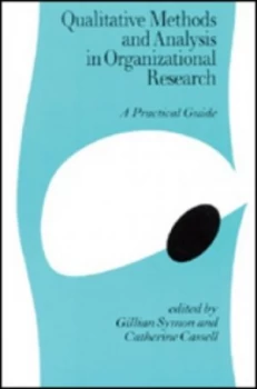 Image of Qualitative Methods and Analysis in Organizational Research by Gillian Symon Book