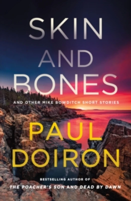 Image of Skin and Bones and Other Mike Bowditch Short Stories. Paperback. By Paul Doiron Books