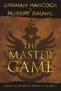 Image of master game unmasking the secret rulers of the world