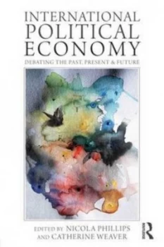 Image of Past Present and Future of International Political Economy ipe by Nicola Phillips Paperback