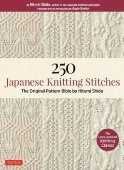 Image of 250 Japanese Knitting Stitches by Hitomi Shida