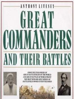 Image of Great Commanders and Their Battles Hardback
