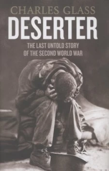 Image of Deserter by Charles Glass Hardback