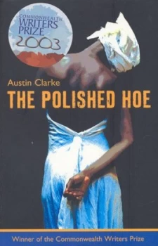 Image of The Polished Hoe by Austin Clarke Paperback