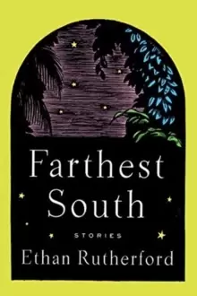 Image of Farthest South & Other Stories