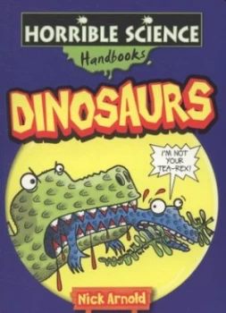 Image of Dinosaurs by Nick Arnold Paperback