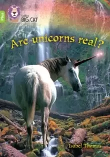 Image of Are Unicorns Real? Band 11+/Lime Plus