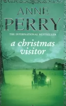Image of A Christmas visitor by Anne Perry