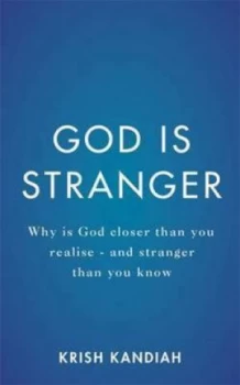Image of God Is Stranger by Krish Kandiah Paperback