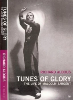 Image of Tunes of Glory by Richard Aldous Book