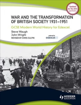 Image of War and the Transformation of British Society 1931-1951 by Steve Waugh Paperback