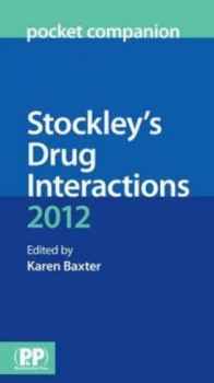 Image of Stockleys Drug Interactions Pocket Companion 2012 by Karen Baxter Paperback