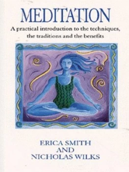 Image of Meditation by Erica Smith and Nicholas Wilks and Maggie Raynor Paperback