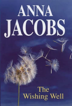 Image of The Wishing Well by Anna Jacobs Hardback