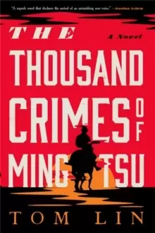 Image of The Thousand Crimes of Ming Tsu : A Novel