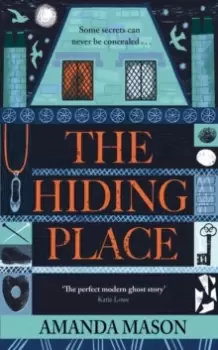 Image of The Hiding Place : The most unsettling, compelling ghost story you'll read this year