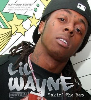 Image of Lil Wayne by Morwenna Ferrier Hardback
