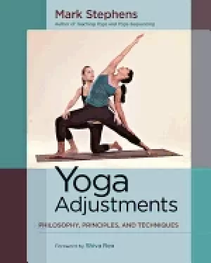 Image of yoga adjustments philosophy principles and techniques