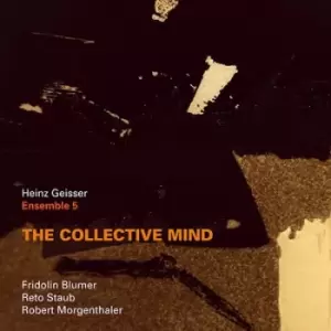 image of The Collective Mind by Heinz Geisser Ensemble 5 CD Album