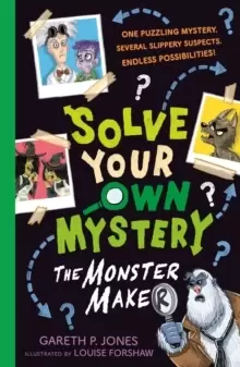 Image of Solve Your Own Mystery: The Monster Maker
