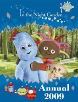 Image of In the Night Garden Annual 2009 by Bbc Paperback