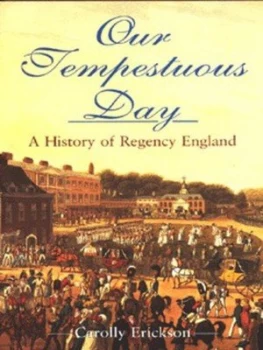 Image of Our Tempestuous Day by Carolly Erickson Hardback