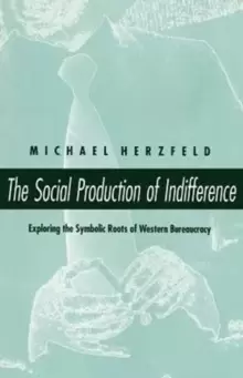 Image of The Social Production of Indifference