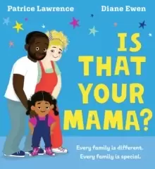 Image of Is That Your Mama? (PB)